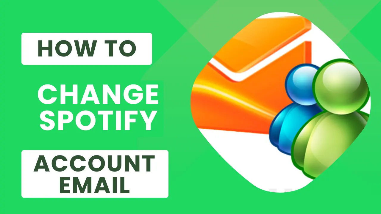 how to Change Spotify Account email
