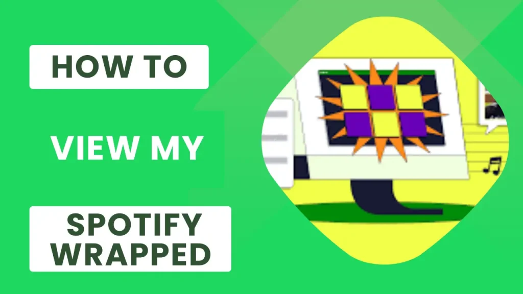 How To view my Spotify Wrapped